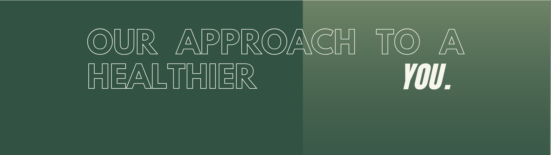 Our Approach Banner